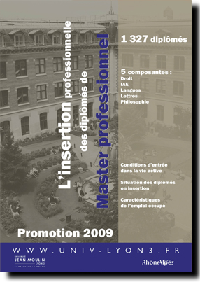 L'insertion professionnelle des diplômés de Master professionel - Promotion 2009 L'insertion professionnelle des diplômés de Master professionel - Promotion 2009