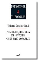 Politique, religion et histoire chez Eric Voegelin
