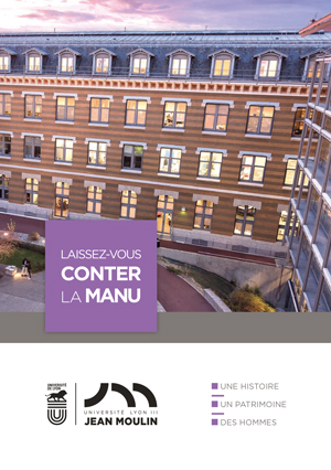 Laissez-vous conter la Manu