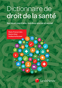 Dictionnaire de droit de la santé