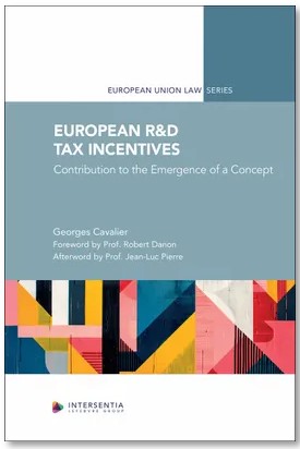 European R&D Tax Incentives - Contribution to the Emergence of a Concept