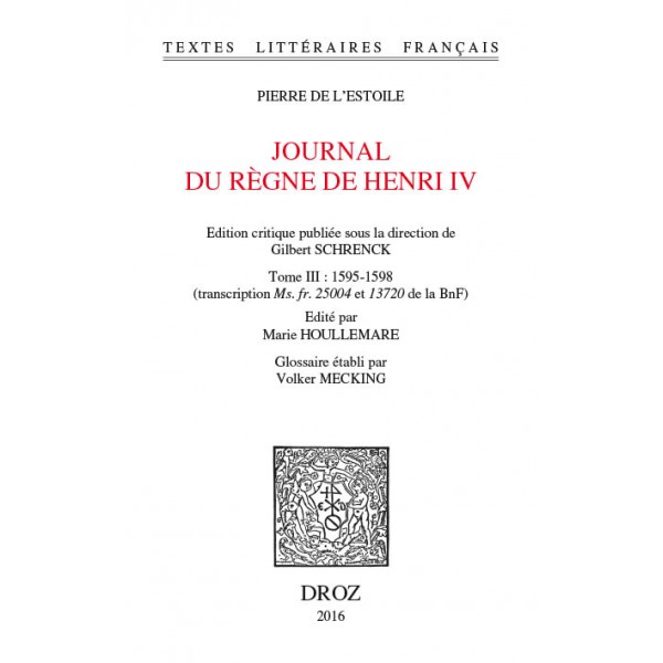 Journal du règne de Henri IV - tome 3