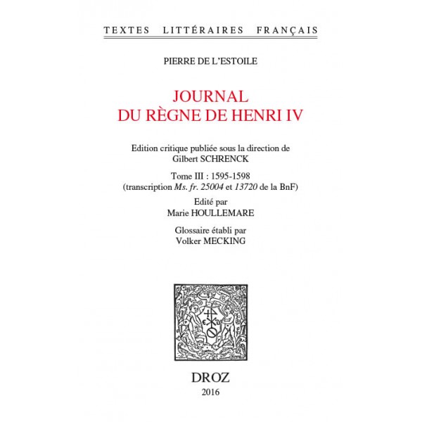 Journal du règne de Henri IV - tome 3