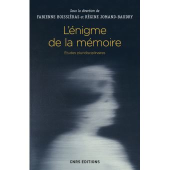 L'énigme de la mémoire