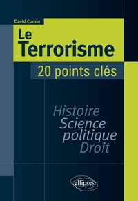 Le terrorisme - 20 points clés