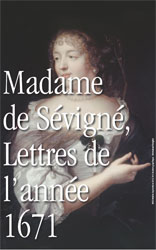 Madame de Sévigné, Lettres de l'année 1671