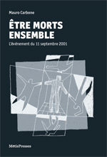 Être morts ensemble : l'événement du 11 septembre 2001