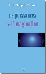 J.-Ph. Pierron - Les puissances de l'imagination