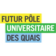 Pôle universitaire des quais Pôle universitaire des quais