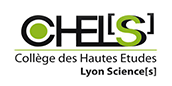 CHEL[s] - Collège des Hautes Études Lyon Science[s]